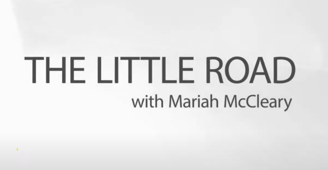 The Little Road with Mariah McCleary